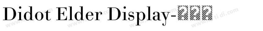 Didot Elder Display字体转换